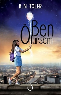 Ben ölürsem